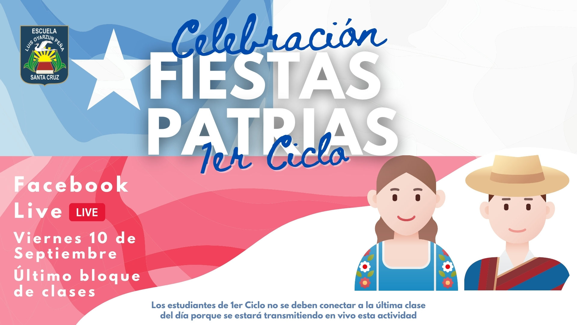 Invitación: Celebración Fiestas Patrias 1er Ciclo
